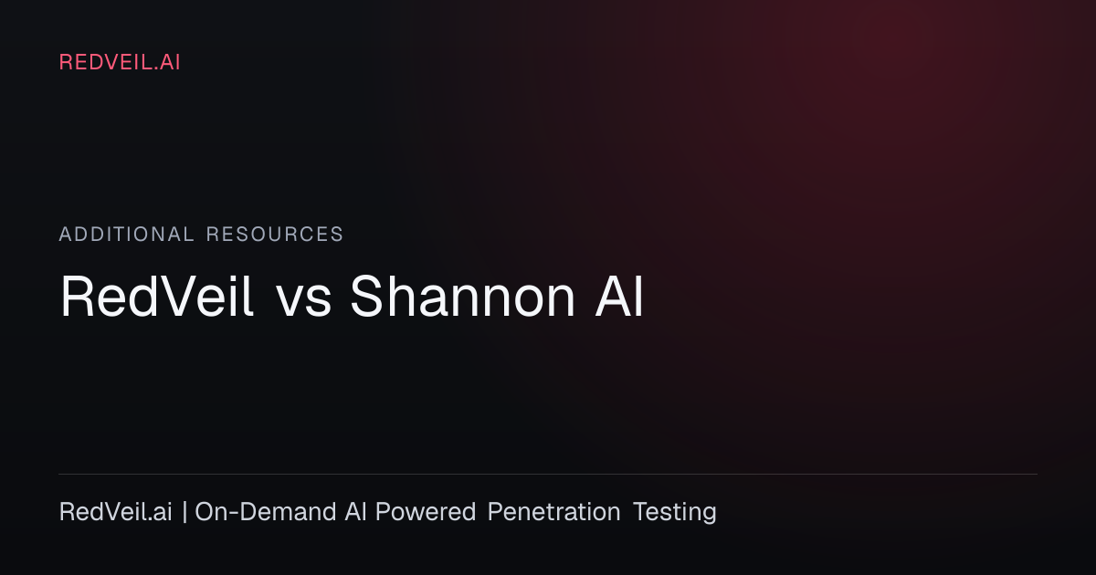 RedVeil vs Shannon AI | Commercial vs Open Source AI Pentesting ...