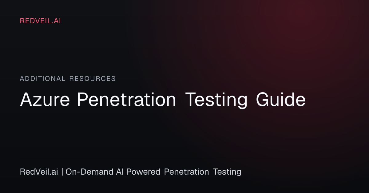 Azure Penetration Testing Guide | Cloud Security Assessment | RedVeil.ai