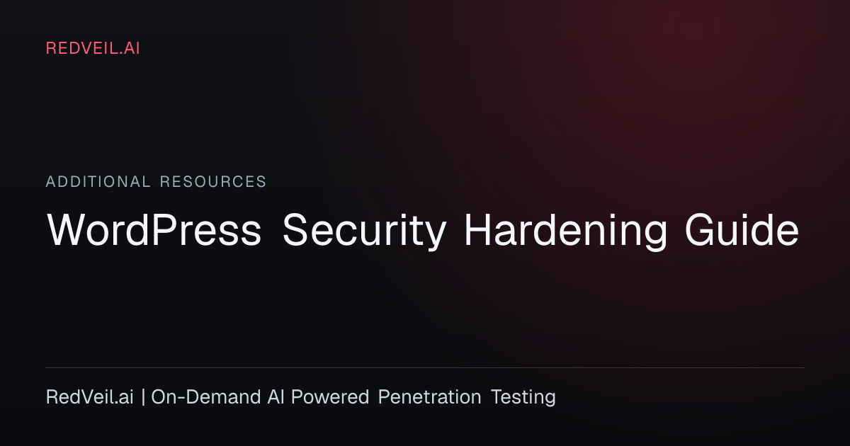 WordPress Security Hardening Guide | Security Guide | RedVeil.ai